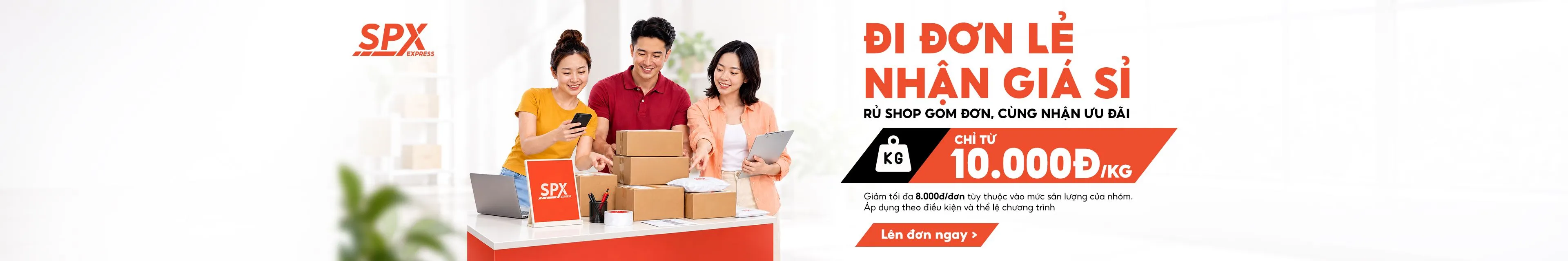 Đi đơn lẻ, nhận giá sỉ cùng SPX – Rủ shop gom đơn, cước chỉ từ 10.000đ/kg, giảm đến 8.000đ/đơn.